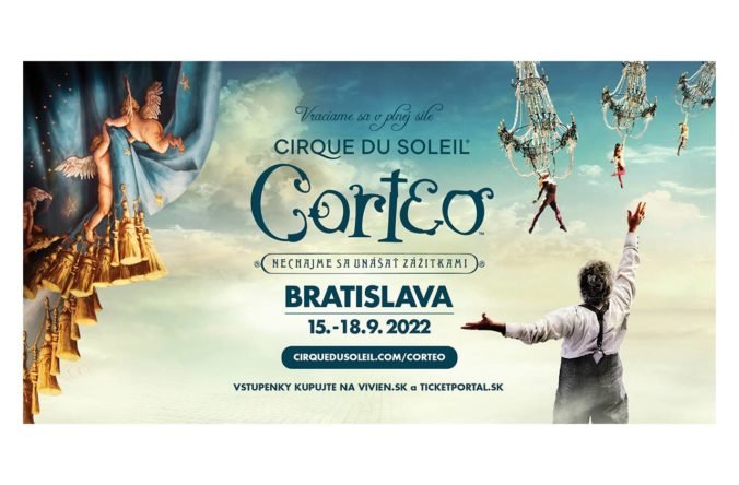 Prestávka sa skončila!! Cirque du Soleil mieri na Slovensko s predstavením Corteo