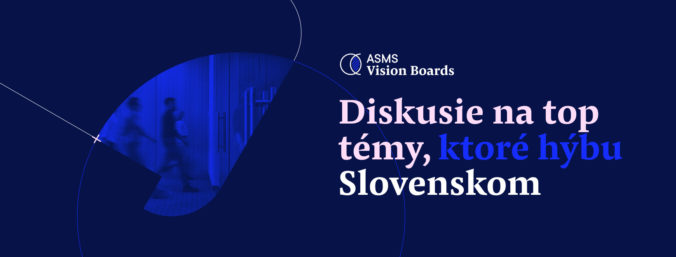 Ako sa máte, Slovensko? prichádza s novým projektom: diskusné panely ASMS Vision Boards