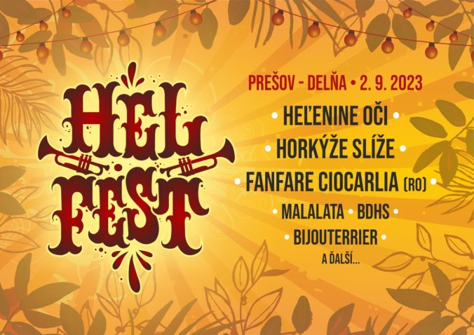 Na východe Slovenska sa rodí, pod taktovkou veselej partičky Heľenine Oči, nový festival – HELFEST!