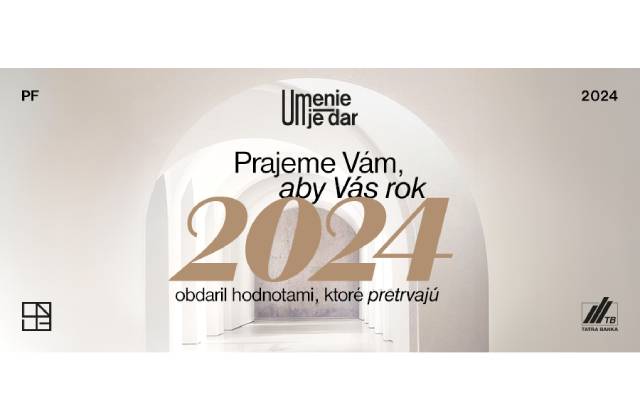 Prajeme vám, aby vás rok 2024 obdaril hodnotami, ktoré pretrvajú