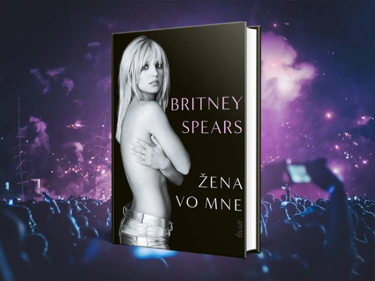 Žena vo mne. Šokujúci a úprimný životopis Britney Spears