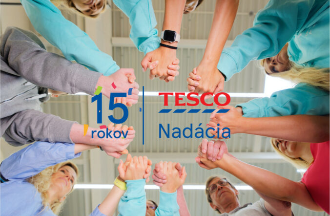 15 rokov Nadácie Tesco: na Slovensku podporila 350 projektov za 5 miliónov eur