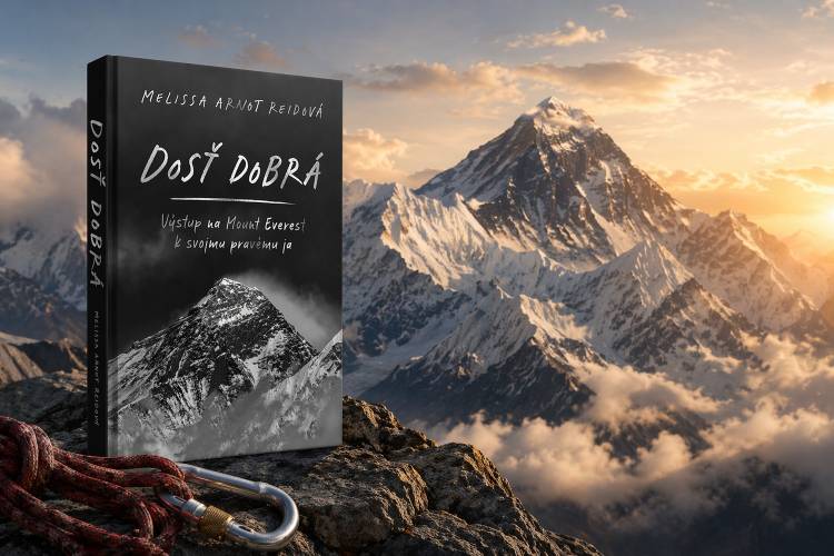 Fascinujúci výstup na Mount Everest aj do vlastnej duše. Je naozaj Dosť dobrá!